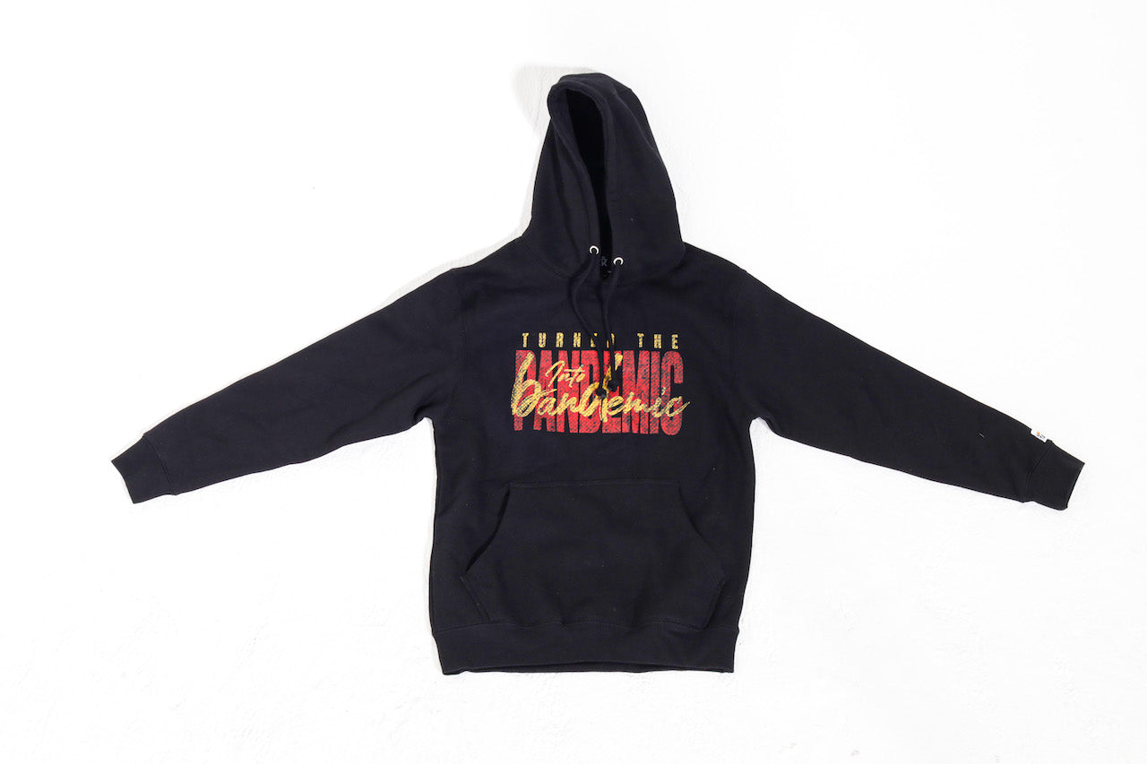 Turned The Pandemic To a Bandemic Hoodie